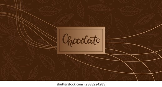 Chocolate wrapper. Wrapper pattern. Chocolate background with cocoa beans and hand drawn lettering. Seamless pattern. Repeated Vector for poster, card, label, sticker, logo. Chocolate bar packaging