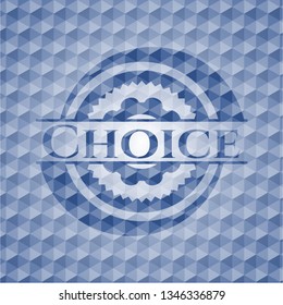 Choice blue emblem with geometric background.