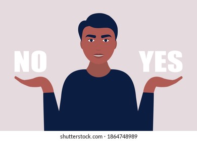 Choice concept. Young man holding yes and no in her arms. Colorful flat vector illustration.