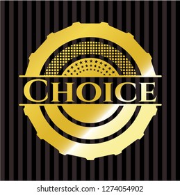 Choice gold emblem or badge