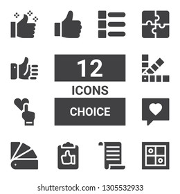 choice icon set. Collection of 12 filled choice icons included Evaluation, List, Clipboard, Pantone, Like, Puzzle, Thumbs up