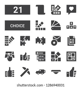 choice icon set. Collection of 21 filled choice icons included Thumbs up, Balance, x, Pick, Like, Evaluation, Pantone, Tasks, Point, Checklist, Favorite, Puzzle, Direction, List