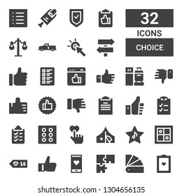 choice icon set. Collection of 32 filled choice icons included Test, Pantone, Puzzle, Likes, Like, Evaluation, Red cross, Dice, Clipboard, Checklist, Thumbs up, Dislike, Check in