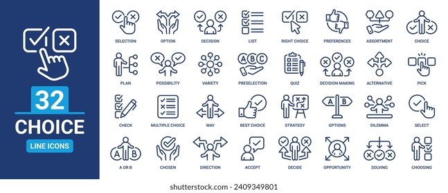 Choice icon set. Decision, selection, choose, list, decide, possibility, preferences, option and more. Outline vector icons collection.