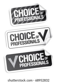 Choice of professionals business stickers set.