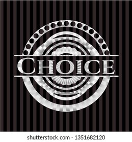 Choice silver shiny emblem