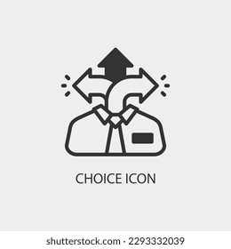 Choice vector icon illustration sign