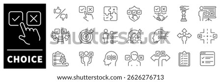 Choice vector icons. Set of thin line icons related to choice and solution. Decision, option, selection, dilemma, select, preference, quiz, selection icons. Choice icons in line style
