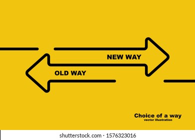 Choice of a way. Old road or new way. Template landing page. Form for web design and text placement. Vector illustration design black line. Direction of arrows forward or backward.