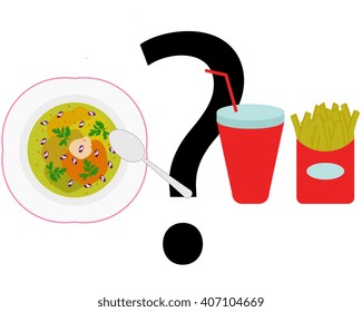 the choice is yours what you eat?