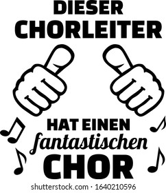 Choir director thumbs up german