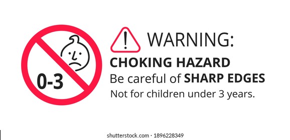 Choking hazard forbidden sign sticker not suitable for children under 3 years isolated on white background vector illustration. Warning triangle, sharp edges and small parts danger circle prohibition.