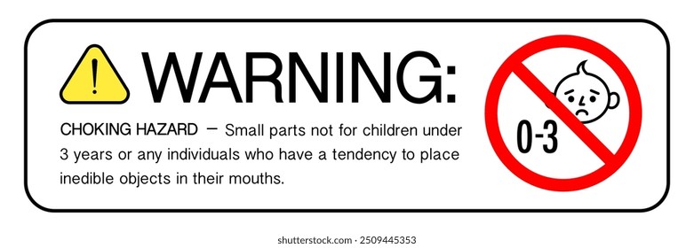 Choking hazard sign sticker or banner