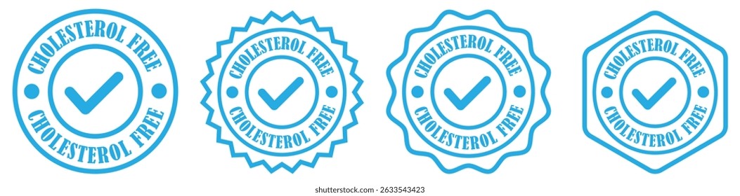 Cholesterol free badge design collection set on white background. Cholesterol free stamp for labels. Cholesterol free round seal design. Graphic stamp for healthy products. Vector illustration