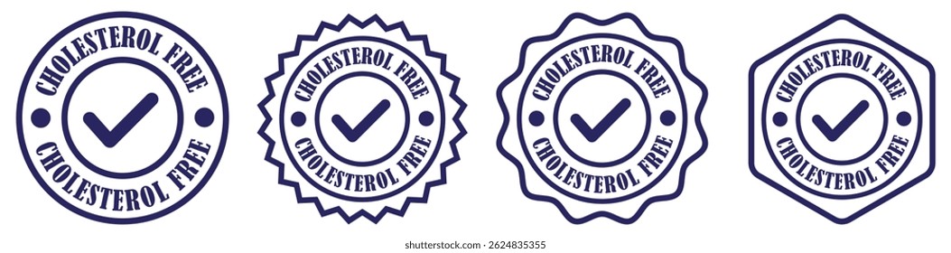 Cholesterol free signs collection set on white background. Cholesterol free label set. Food packaging label vector. Simple healthy food icon. Cholesterol free mark design. Vector illustration