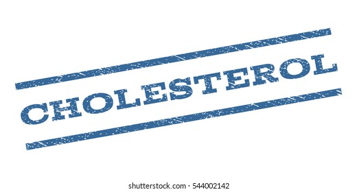 Cholesterol watermark stamp. Text caption between parallel lines with grunge design style. Rubber seal stamp with unclean texture. Vector cobalt blue color ink imprint on a white background.