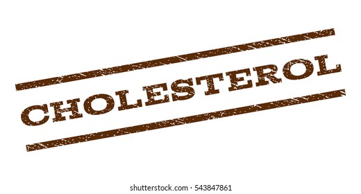 Cholesterol watermark stamp. Text tag between parallel lines with grunge design style. Rubber seal stamp with unclean texture. Vector brown color ink imprint on a white background.
