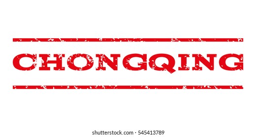 Chongqing watermark stamp. Text caption between horizontal parallel lines with grunge design style. Rubber seal stamp with dirty texture. Vector intensive red color ink imprint on a white background.