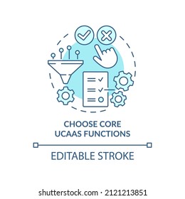 Choose core UCaaS functions turquoise concept icon. Communication system providing abstract idea thin line illustration. Isolated outline drawing. Editable stroke. Arial, Myriad Pro-Bold fonts used