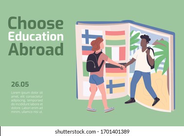 Choose education abroad banner flat vector template. Foreign college brochure, poster concept design with cartoon characters. Student exchange program horizontal flyer, leaflet with place for text