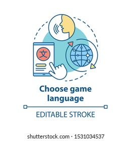 Choose game language concept icon. Select quest translation idea thin line illustration. Multilingual communication. Different linguistic features. Vector isolated outline drawing. Editable stroke