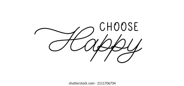 CHOOSE HAPPY brush calligraphy banner