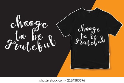 Choose Happy T-shirt, Choose Happy, Choose Happy Shirt, Inspirational Shirt