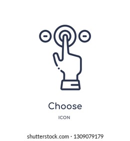 choose icon from startup outline collection. Thin line choose icon isolated on white background.