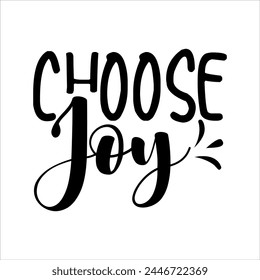 Choose Joy Christian T-shirt Design