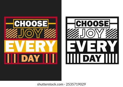 Choose Joy Every Day: Motivational Stroke Vector for a Positive Mindset