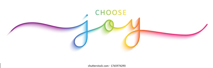 CHOOSE JOY rainbow gradient vector monoline calligraphy banner