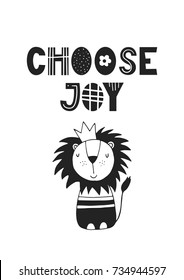 Choose Joy - unique hand drawn nursery poster with handdrawn lettering in scandinavian style. Vector illustration.