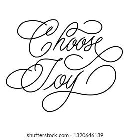 Choose joy - Vector illustration with hand-drawn lettering. Religious (Christian) Lettering. Christian poster. 