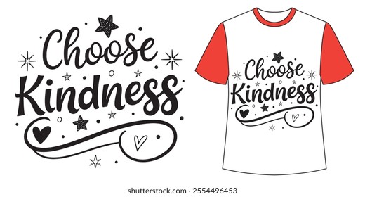 Choose Kindness typography t shirt design