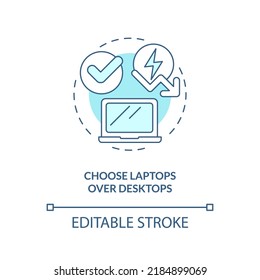Choose laptops over desktops turquoise concept icon. Energy efficiency at work abstract idea thin line illustration. Isolated outline drawing. Editable stroke. Arial, Myriad Pro-Bold fonts used