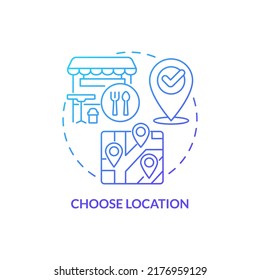 Choose location blue gradient concept icon. Small restaurant business plan abstract idea thin line illustration. Site with own parking. Isolated outline drawing. Myriad Pro-Bold font used