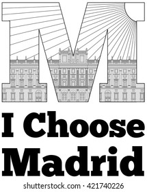 I choose Madrid. City vector illustration logotype