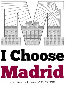 I choose Madrid. City vector illustration logotype
