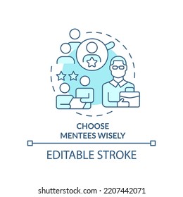 Choose Mentees Wisely Turquoise Concept Icon. Tip For Mentor Abstract Idea Thin Line Illustration. Select Trainees. Isolated Outline Drawing. Editable Stroke. Arial, Myriad Pro-Bold Fonts Used