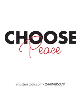 choose peace text on white background