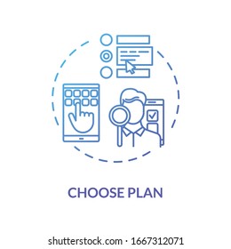 Choose Plan Blue Concept Icon. Pick Insurance Option. Select Subscription Option. Decide On Internet Tariff. Roaming Idea Thin Line Illustration. Vector Isolated Outline RGB Color Drawing