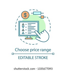 Choose price range concept icon. Online trading. Advanced search options. Travel budget planning. Hotel reservation idea thin line illustration. Vector isolated outline drawing. Editable stroke