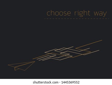 Choose right way. Business concept illustration with a folded paper plane.