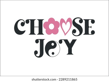 choose slogan flower and heart vector 