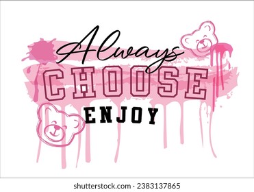 choose slogan with grafitti style with bear