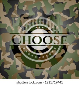 Choose written on a camo texture