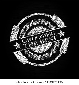Choosing the Best with chalkboard texture