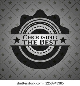 Choosing the Best dark badge