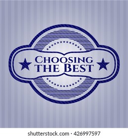 Choosing the Best emblem with jean texture