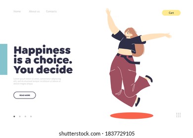 Choosing happiness landing page concept with happy cheerful cartoon girl jumping with joy cheering for good news or success. Cartoon flat vector illustration